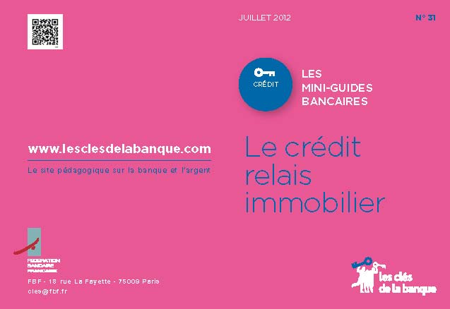 Guide crédit relais immobilier